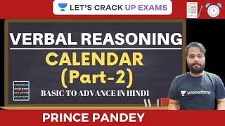 Calendar (Part-2) | Verbal Reasoning in Hindi | Basic to Advance | UPPSC 2020/2021 | Prince Pandey