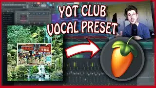 How To Sound Like YOT CLUB / YKWIM? (FL Studio Indie) | VOCAL PRESET in Description