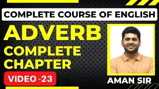 Adverb||adverb complete||grammar||English for competitive exams||free course of english|ssc cgl 2022