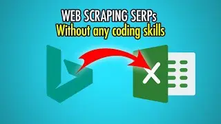 How to scrape a Search engine results page (SERP) with no coding skills | Web scraping Bing