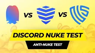 Discord Anti Nuke Test Comparison Wick vs Security vs AuthGG