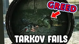 Greed kills in Tarkov — EFT FAILS and FUN clips #6