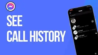 How To See Messenger Call History