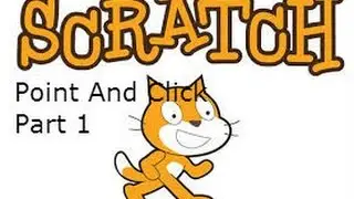 Scratch: Point And Click Game: Part 1