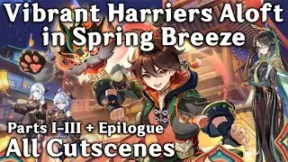 Vibrant Harriers Aloft in Spring Breeze + Hustle and Bustle | Genshin Impact | Lantern Rite 2024