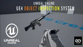 Unreal Engine 4 Object Inspection System