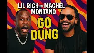 Lil Rick x Machel Montano – GO DUNG (🔥 INSANE NEW BEAT Remix!)