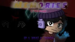 MEMORIES OF THE FUTURE EP 1: “WHAT A SHOCK” [GCMS]