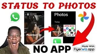 How to save WhatsApp status to Gallery/photos without an app | New Update