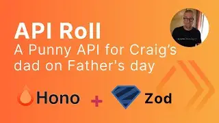 API Roll (Father's Day)