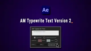 AM Typewrite Text Version 2 For After Effects