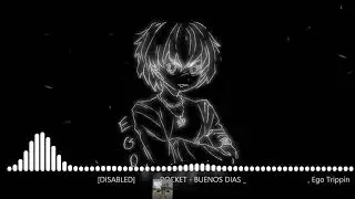 DISABLED РАЗБОР БИТА ROCKET   BUENOS DIAS   Как сделать бит в стиле РОКЕТ, Ego Trippin в