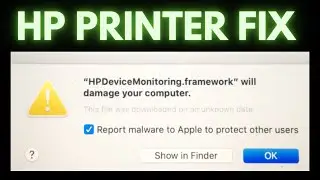 Fix HP error macOS HPDeviceMonitoring.framework will damage your computer.