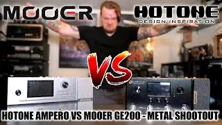 Hotone Ampero vs. Mooer GE200 - Metal comparison