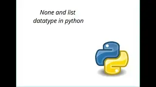 none and list datatype in python