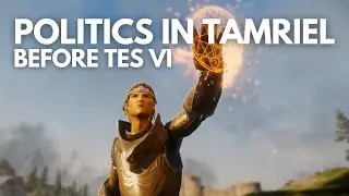 What's the State of Tamriel Before Elder Scrolls 6?
