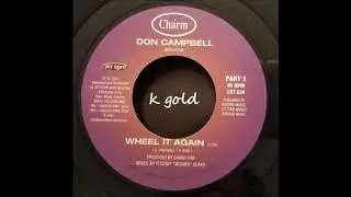 Don Campbell - Wheel It Again - Charm 7