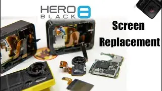 GoPro Hero 8 Screen Replacement Tutorial / Wymiana wyświetlacza