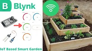 IoT Based smart garden monitoring system | Smart plant monitoring using Blynk IoT #iot #blynk #esp32