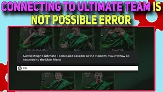 How to fix Connecting to Ultimate Team is Not Possible Error in EA FC 24 | Connecting Error