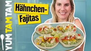 Fajitas mit Hähnchen // Mais-Tortillas mit Pico de Gallo & Guacamole // 
