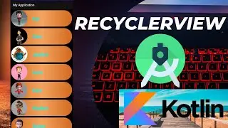 Kotlin | Recyclerview In Android Studio | Recyclerview Android Studio Kotlin | Recyclerview Example