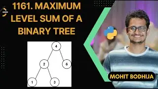 1161. Maximum Level Sum of a Binary Tree || Python ||Easy Solution