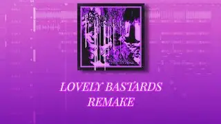 YATASHIGANG, ZWE1HVNDXR - LOVELY BASTARDS REMAKE FL STUDIO [FREE FLP]