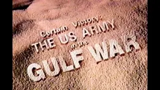 Certain Victory:The US Army in the Gulf War Documentary - 1992