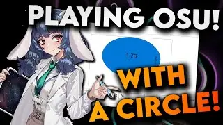 I Played Osu! with a CIRCULAR Tablet Area... This Happened to my Aim!