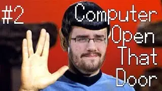 2001 A SPACE ODYSSEY SUDDENLY MAKES SENSE - Computer, Open That Door! - SINGLE PLAYER!! - Part 2
