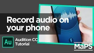 Recording audio on your phone