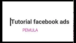 Facebook ADS dan Instagram ADS Pemula