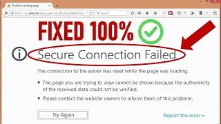 How to Fix Secure Connection Failed