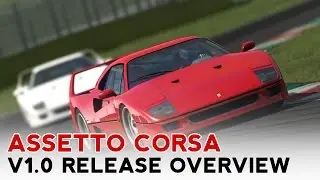 Assetto Corsa v1.0 Release Overview