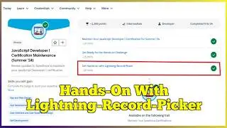 Hands-on with Lightning-Record-Picker | JavaScript Developer I Cert
