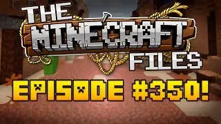 The Minecraft Files - #350 - ZOMBIE MOB GRINDER! (HD)