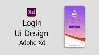 Login Screen UI Design - Adobe XD || Android and IOS UI Design