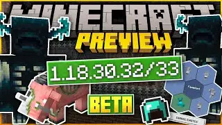 Minecraft Bedrock BETA & Preview  ✅ 1.18.30.32/33 ✅ WARDEN + ANCIENT CITY ( Changelog )