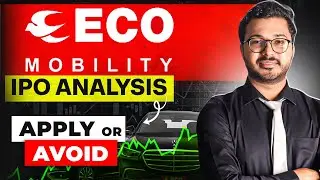 Eco Mobility IPO - Expecting Big returns? | Apply or avoid? | Vibhor Varshney