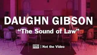 Daughn Gibson - The Sound of Law