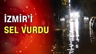 Dereden geçen araç sele kapıldı! İzmir'i sel aldı
