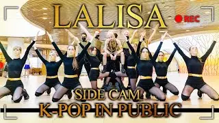 [K-POP IN PUBLIC] [SIDE CAM] LISA (리사) - 'LALISA' dance cover by LUMINANCE