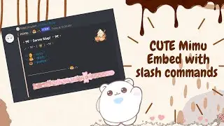 ˚ ༘♡ ⋆｡˚ How to create Mimu Embed and Clickable Links using Slash Commands (Updated 2022)