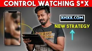 How to Control Watching S*X - New Techniques💦