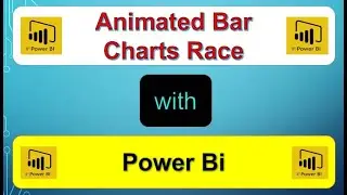 How to create Animated Bar Chart Race with Power BI