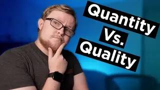 Quantity Vs Quality on YouTube: Which One is Better?