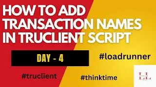 How to add Start and End Transactions for Truclient script in LoadRunner #truclient #loadrunner