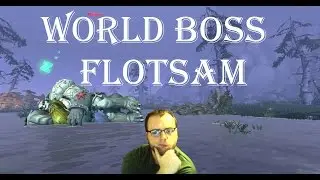 Wow-Legion-Flotsam World Boss