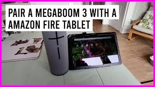 How to Pair a MegaBoom 3 with a Amazon Fire Tablet